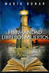 HERMANDAD DE LOS LIBREROS MUERTOS, LA