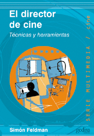 DIRECTOR DE CINE, EL TECNICAS Y HERRAMIENTAS