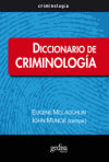 DICCIONARIO DE CRIMINOLOGIA (TELA)