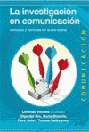 INVESTIGACION EN COMUNICACION, LA