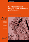 RELACION LABORAL ESPECIAL DE DEPORTISTAS PROFESIONALES, LA +CD