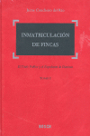 INMATRICULACION DE FINCAS (2 TOMOS)