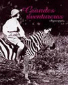 GRANDES AVENTURERAS 1850 - 1950