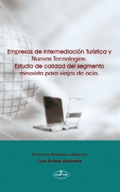 EMPRESAS DE INTERMEDIACION TURISTICA Y NUEVAS TECNOLOGIAS