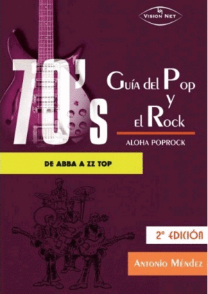 70'S GUIA DEL POP Y EL ROCK 2ªEDICION
