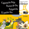 CABALLO CLASICO PASO CON CD 2. CAPERUCITA ROJA-RICITOS DE ORO