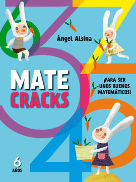 MATECRACKS PARA SER UN BUEN MATEMÁTICO 6 AÑOS