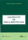 USUFRUCTO DE FINCA HIPOTECADA