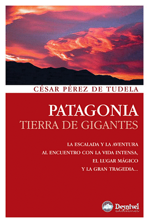 PATAGONIA TIERRA DE GIGANTES