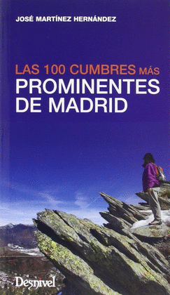 100 CUMBRES MAS PROMINENTES DE MADRID
