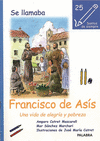 FRANCISCO DE ASIS UNA VIDA DE ALEGRIA Y POBREZA 25