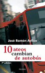 10 ATEOS CAMBIAN DE AUTOBUS
