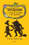 TOM TRUEHEART Y EL PAIS DE LOS MITOS Y LEYENDAS