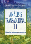 ANALISIS TRANSACCIONAL II EDUCACION AUTONOMIA Y CONVIVENCIA