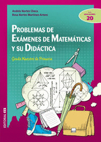 PROBLEMAS DE EXAMENES DE MATEMATICAS Y SU DIDACTICA 20