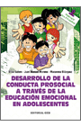 DESARROLLO DE LA CONDUCTA PROSOCIAL A TRAVÉS DE LA EDUCACIÓN EMOCIONAL EN ADOLESTES