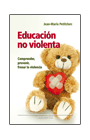 EDUCACIÓN NO VIOLENTA