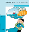 THE HORSE/CABALLO, EL -INGLES-