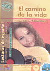 CAMINO DE LA VIDA, EL NIVEL INTERMEDIO +CD