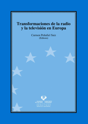 TRANSFORMACIONES DE RADIO Y TELEVISION EN EUROPA