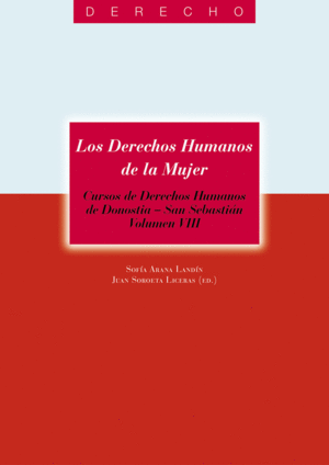 DERECHOS HUMANOS DE LA MUJER, LOS  VOL. VIII