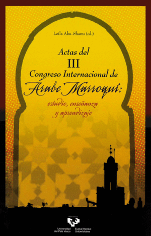 ACTAS DEL III CONGRESO INTERNACIONAL DE ARABE MARROQUI