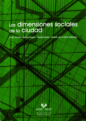 DIMENSIONES SOCIALES DE LA CIUDAD, LAS