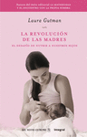 REVOLUCION DE LAS MADRES, LA