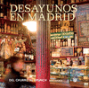 DESAYUNOS EN MADRID (RUSTICA)