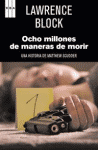 OCHO MILLONES DE MANERAS DE MORIR 115