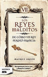 REYES MALDITOS VII, LOS DE COMO UN REY PERDIO FRANCIA