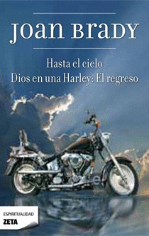 HASTA EL CIELO/DIOS VUELVE EN UNA HARLEY EL REGRESO 160
