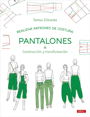 REALIZAR PATRONES DE COSTURA PANTALONES