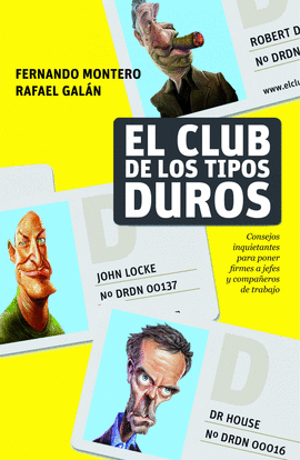 CLUB DE LOS TIPOS DUROS, EL
