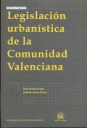 LEGISLACION URBANISTICA DE LA COMUNIDAD VALENCIANA