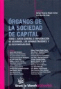 ORGANOS DE LA SOCIEDAD DE CAPITAL (2 TOMOS)