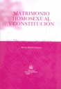 MATRIMONIO HOMOSEXUALIDAD Y CONSTITUCION