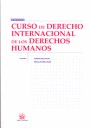 CURSO DE DERECHO INTERNACIONAL DE LOS DERECHOS HUMANOS