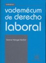 VADEMECUM DE DERECHO LABORAL