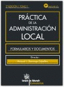 PRACTICA DE LA ADMINISTRACION LOCAL  (3 VOLUMENES)