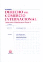 DERECHO DEL COMERCIO INTERNACIONAL 3ªEDICION