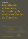 LEGISLACION URBANISTICA TERRITORIAL Y DE MEDIO AMBIENTE CANARIAS