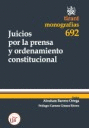 JUICIOS POR LA PRENSA Y ORDENAMIENTO CONSTITUCIONAL 692