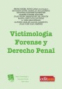 VICTIMOLOGIA FORENSE Y DERECHO PENAL