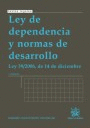 LEY DE DEPENDENCIA Y NORMAS DE DESARROLLO 2ªEDICION