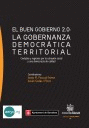 BUEN GOBIERNO 2.0, EL LA GOBERNANZA DEMOCRATICA TERRITORIAL