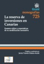 RESERVA DE INVERSIONES EN CANARIAS, LA