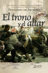TRONO Y EL ALTAR, EL