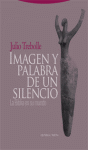IMAGEN Y PALABRA DE UN SILENCIO