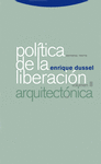 POLITICA DE LA LIBERACION ARQUITECTONICA VOL II